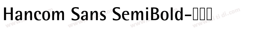 Hancom Sans SemiBold字体转换